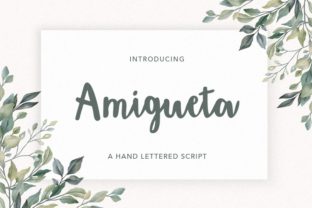 Amigueta Script: The Perfect Craft Font