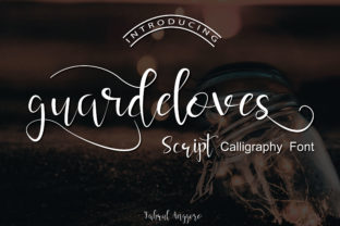 Guardeloves Script: A Typeface for Clear Campaigns